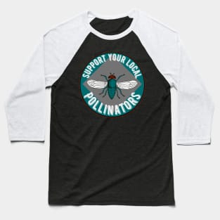 Support Fly Pollinators Baseball T-Shirt